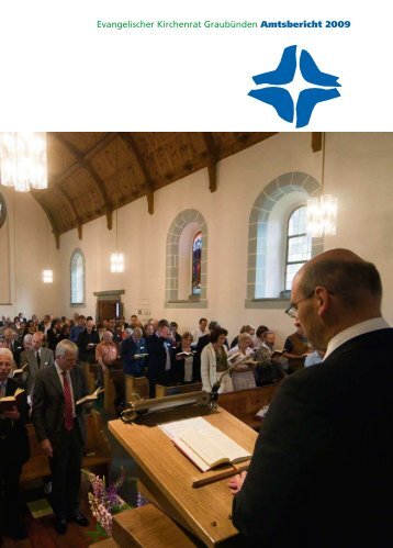 Amtsbericht 2009 - Evangelisch-Reformierte Landeskirche ...