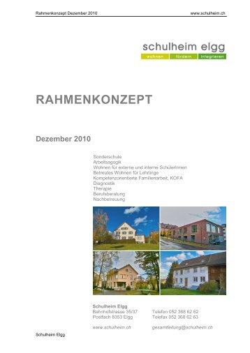 RAHMENKONZEPT Dezember 2010 - Schulheim Elgg