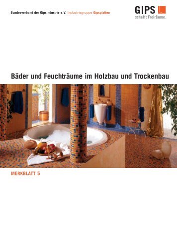 Bäder und Feuchträume im Holzbau und Trockenbau - VHT Darmstadt