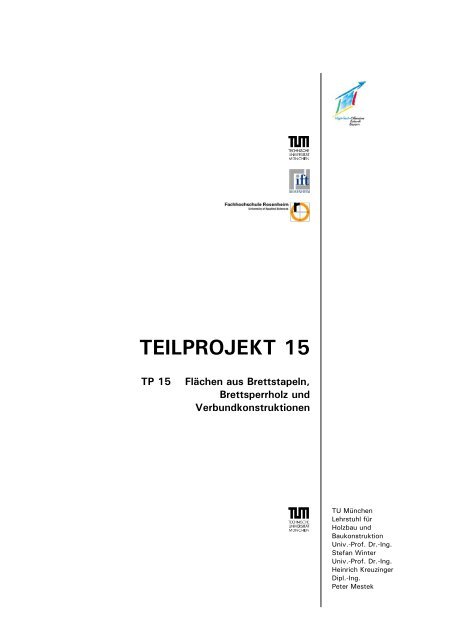 TEILPROJEKT 15 - Lehrstuhl für Holzbau und Baukonstruktion