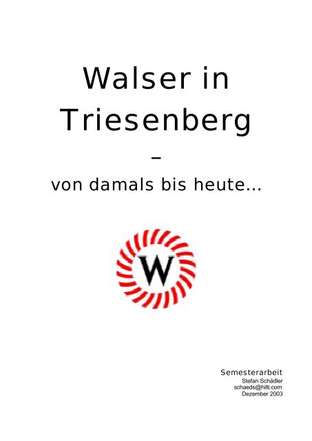 Walser in Triesenberg – von damals bis heute