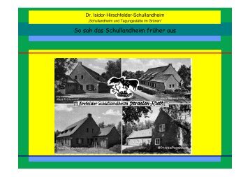 60 Jahre Slh - Dr. Isidor-Hirschfelder-Schullandheim Herongen