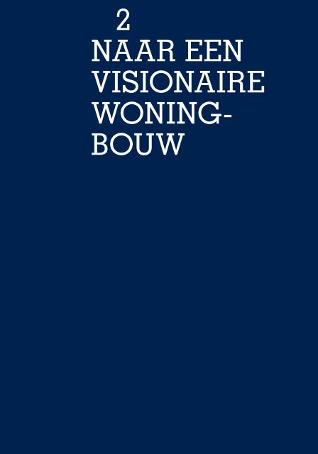 Naar een visionaire woningbouw