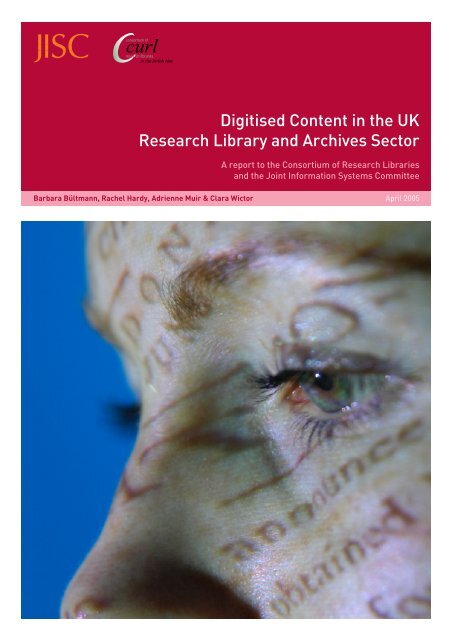 Digitised Content in the UK Research Library and Archives ... - JISC