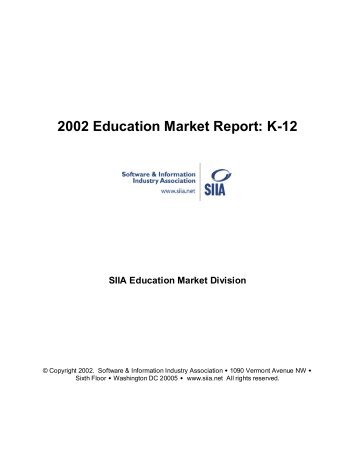 2002 Education Market Report - Software & Information Industry ...