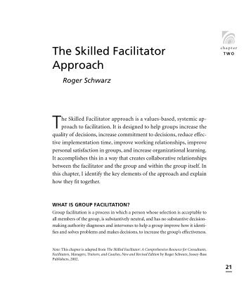 The Skilled Facilitator Approach - Roger Schwarz