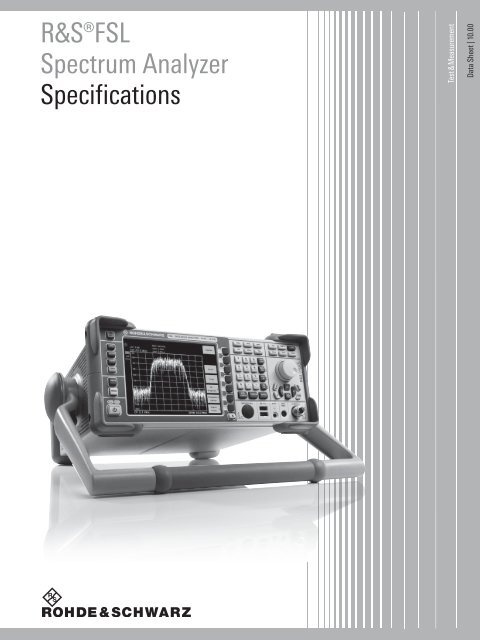R&S ® FSL Spectrum Analyzer - Data sheet - Rohde & Schwarz