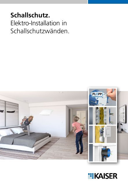 KAISER_Broschüre_Elektro-Installation-in-Schallschutzwänden_2020_DE