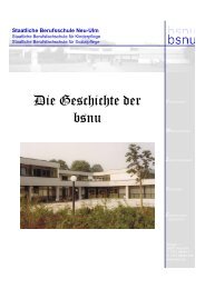 Die Geschichte der bsnu - Berufsschule Neu-Ulm