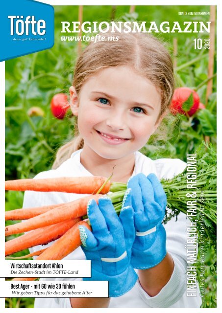 Töfte Regionsmagazin 10/2020 -  Einfach natürlich, fair & regional