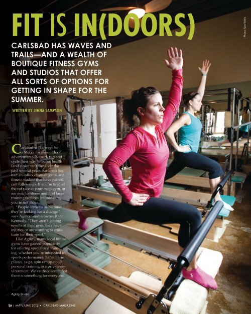 FOR GE'lTlNG IN SHAPE FOR THE SUMMER - Carlsbad Magazine