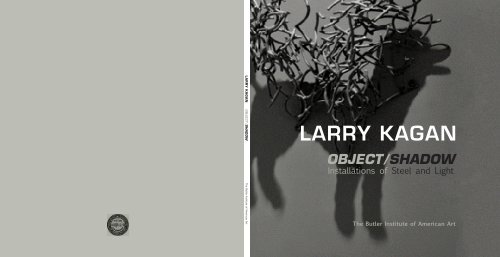 OBJECT/SHADOW - Larry Kagan Sculpture