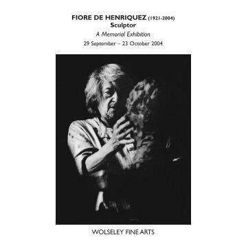 FIORE DE HENRIQUEZ (1921-2004) Sculptor A Memorial Exhibition ...