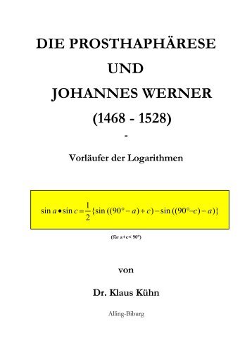 DIE PROSTHAPHÄRESE UND JOHANNES WERNER (1468 - 1528)