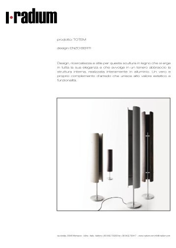prodotto: TOTEM design: ENZO BERTI Design, ricercatezza ... - radium