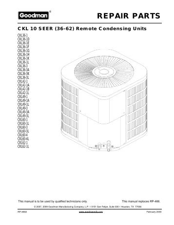 CKL 10 SEER (36-62) Remote Condensing Units - Goodman ...