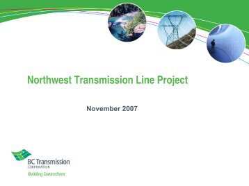 BC Hydro > NTL Presentation NTL Overview November 2007