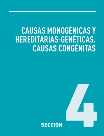 Causas Monogénicas Y Hereditarias-Genéticas. Causas Congénitas. Manual de hipertensión arterial - Sección 4