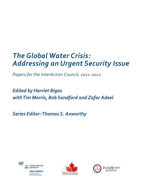 The Global Water Crisis: Addressing an Urgent Security - Unu-inweh ...