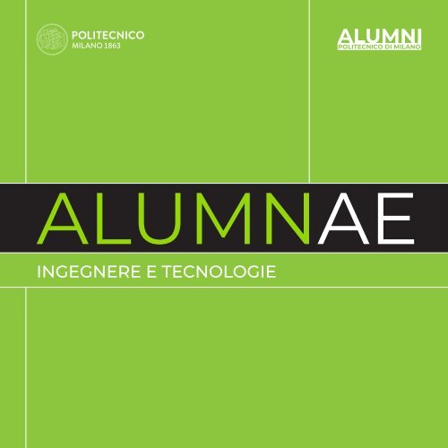 Alumnae | Ingegnere e Tecnologie | Alumni Politecnico di Milano