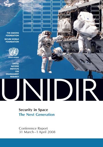 Security in Space The Next Generation - UNIDIR