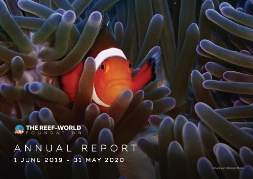 The Reef-World Foundation Annual Report 2019-2020