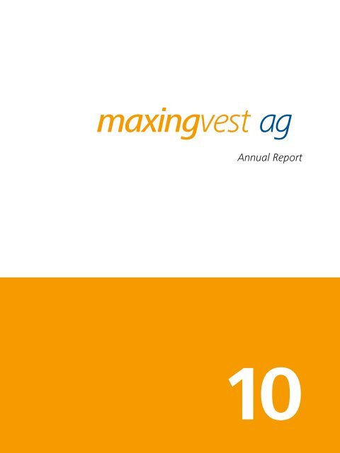Annual Report Maxingvest Ag