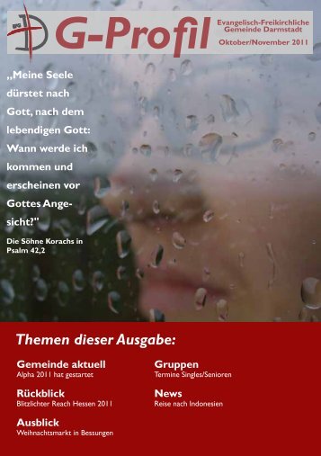 Themen dieser Ausgabe: - Evangelisch-Freikirchliche Gemeinde ...