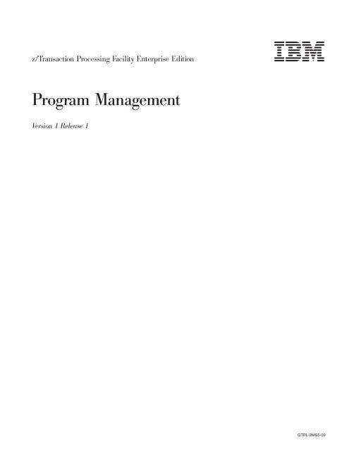 z/TPF Program Management - IBM