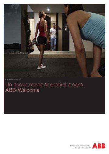 Un nuovo modo di sentirsi a casa ABB-Welcome