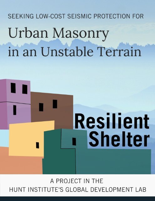 Seeking Low-Cost Seismic Protection for Urban Masonry in an Unstable Terrain