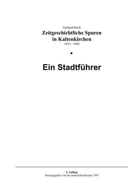 Ein Stadtführer - KZ-Gedenkstätte Kaltenkirchen in Springhirsch