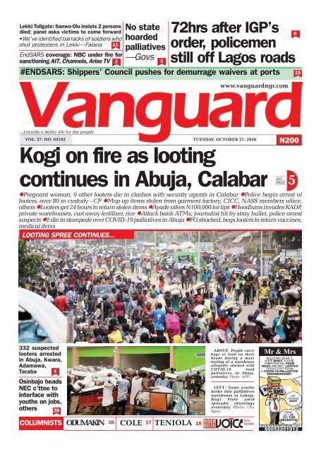 27102020 - Kogi on fire as looting continues in Abuja, Calabar