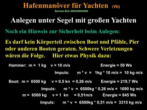 Hafenmanöver Anlegen unter Segel an Boje und Pier