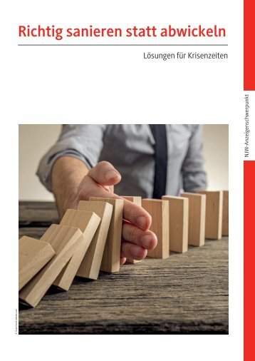 Richtig sanieren statt abwickeln NJW 46/20