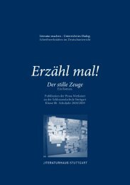 Erzähl mal! Der stille Zeuge - Literaturmachen