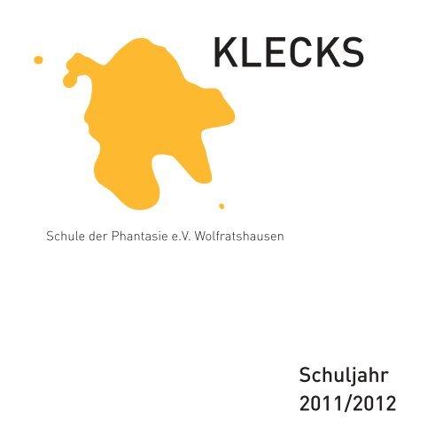 KLECKS - Schule der Phantasie eV Wolfratshausen