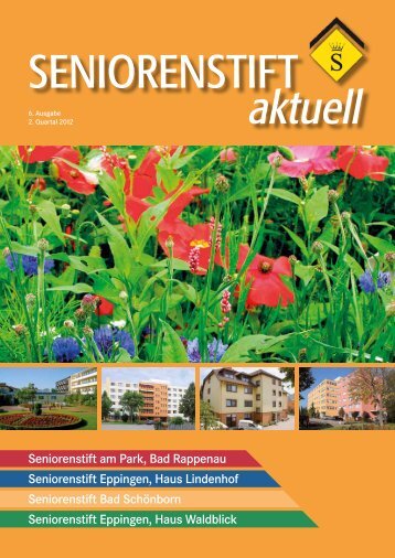 6. Ausgabe, 2. Quartal 2012 - Seniorenstift am Park