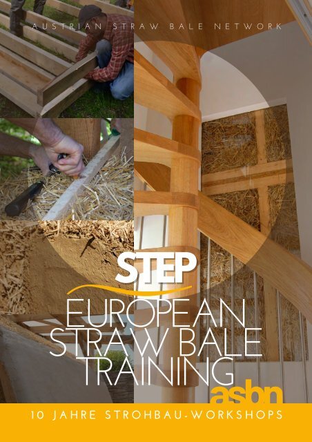 20 Jahre asbn und Strohballenbau - 20 years of Straw Bale Building