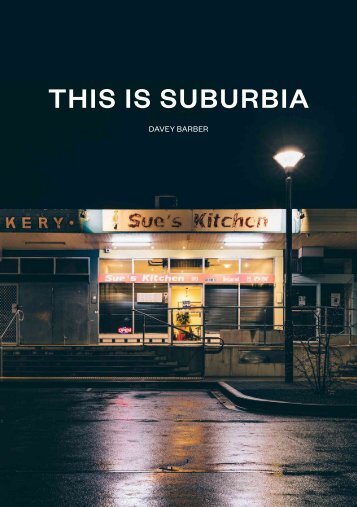 This is Suburbia: Davey Barber