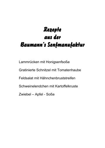 Rezepte aus der Baumann's Senfmanufaktur - Baumann Senf