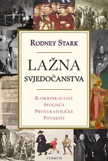 Rodney Stark - Lažna svjedočanstva