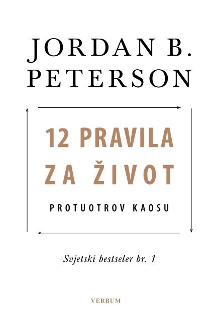 12 pravila za život - Jordan B. Peterson