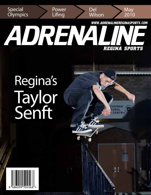 Regina's Taylor Senft - Adrenaline Regina Sports Magazine in ...