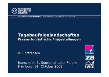 Tagebaufolgelandschaften Wassertouristische Fragestellungen - HTG