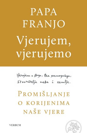 PAPA FRANJO Vjerujem vjerujemo_w