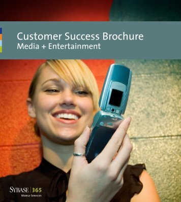 Sybase 365 Media Entertainment Customer Success Brochure