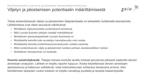 Selvitys proteiinikasvien viljelyn ja jalostuksen potentiaalista Lounais-Suomessa