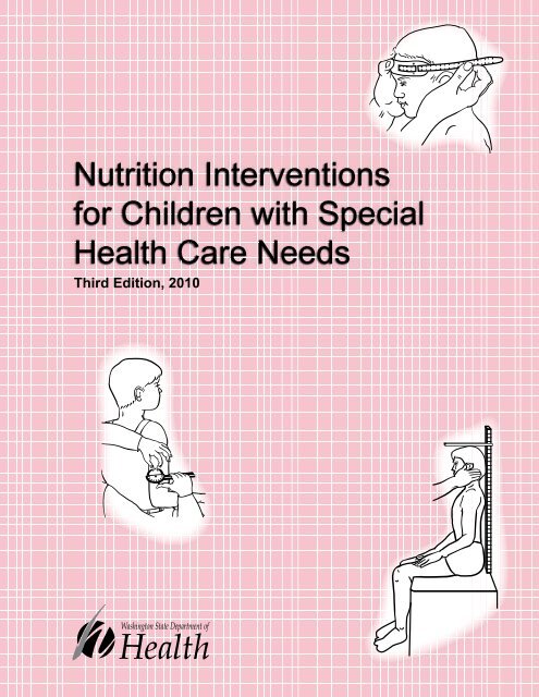 Nutrition Interventions for Children with Special Health Care Needs