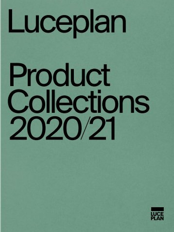 LUCEPLAN_Catalog_Product-Collections_2020-21_EN-DE-FR